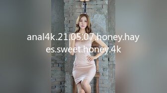 anal4k.21.05.07.honey.hayes.sweet.honey.4k