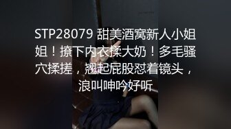 夜总会女厕偷拍⭐肉丝短裙美女的肥鲍鱼黑森林