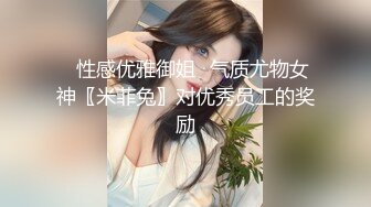  熟女阿姨 想射啦 那就射吧 快点 我也要来了 老绿帽找个年轻小奶狗操老婆