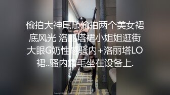 对白清晰做爱就该换姿势小老婆微露脸内射篇