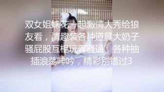 我的妈妈4冒死偷拍妈洗澡，差点被发现。老妈的胸是我现实中见过最大的