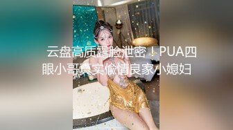 宾馆纯上帝视角偸拍 偸情男女激情造爱，高颜白嫩极品大奶女很骚啊，口活胸推逼推颜射