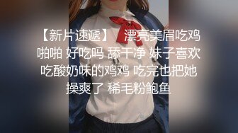 【真实乱伦】推到继母王阿姨女主身材不错 小穴很漂亮 对白刺激感很强