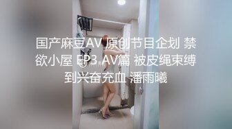 姚家园99年的妹子背着男友出来玩3p