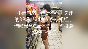 真实母子乱伦自拍外泄，舌吻猛操，精液颜射