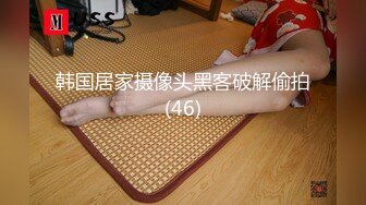 ★☆全网推荐★☆【最新反差婊子】精选10位反差婊子生活淫乱视图合集【三十六VOL.36】