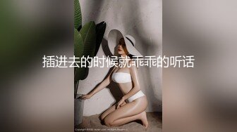 【最新??2022反差泄密】长沙学院极品反差婊『胡玲丽』被渣男友性爱分享流出 后入丰臀内射 完美露脸 高清720P原版