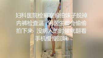 可爱体贴女友收拾好房间男友后面就抱住要爱爱脱下裙子吃奶子摸逼舔肛站着就啪啪操穴