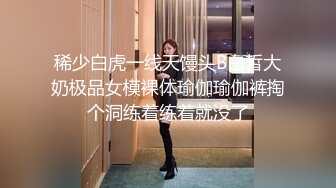 电报群淫友分享的运动少女拉粑粑流白带