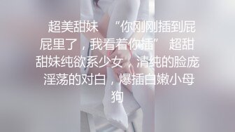 最新订阅福利② 推特原创博主【爆菊大神】迷恋丰满熟女亲小姨 屁眼肛交SP 交换攻防大玩性爱花样