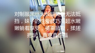 19岁少妇，口活好