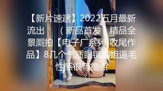 四月最新私房售价132元 高校浴室偷拍推特重金自购~高校浴室更衣~青春逼人