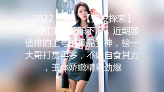 天宸足道洗浴会所偷拍❤️口活不错的娇小女技师给胖哥大保健六九互舔呻吟诱惑胖哥射精