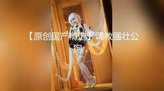 女神浴室洗澡被干【月月嗷】连干两炮 好舒服啊 叫喊 大鸡巴快点给我高潮