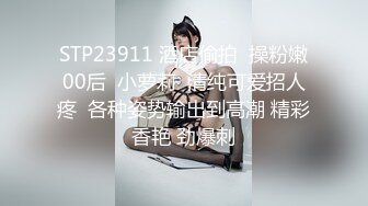 重磅！今年最美女神~【小结巴789】下海给老头狂操！爽到爆~✨✨✨--极品御姐，让人看了流口水，眼神迷离被操不停好几天