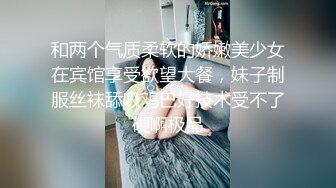 精品推荐-魔鬼身材长发披肩的性感女神美女背着男友与情人偷情,苦苦哀求说：我要你干我,好爽,我要高潮了,真的,不要停,用力干我.