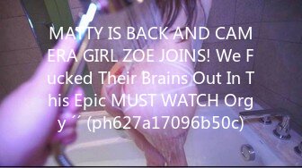 MATTY IS BACK AND CAMERA GIRL ZOE JOINS! We Fucked Their Brains Out In This Epic MUST WATCH Orgy ´´ (ph627a17096b50c)