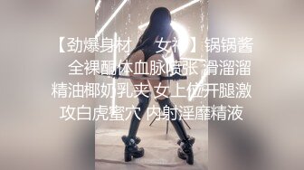 大二学舞蹈气质贫乳小妹扭动屁股脱下牛仔短裤，情趣开档内裤口交插嘴，抬起双腿抽插娇喘喊哥哥，操完厕所马桶上自慰